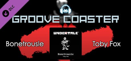 Groove Coaster: Bonetrousle