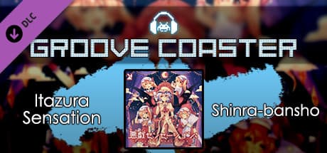 Groove Coaster: Itazura Sensation