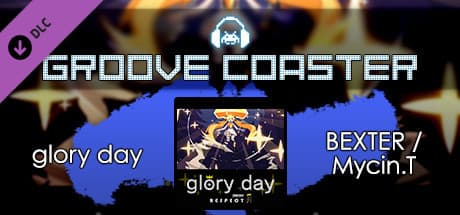 Groove Coaster: Glory Day