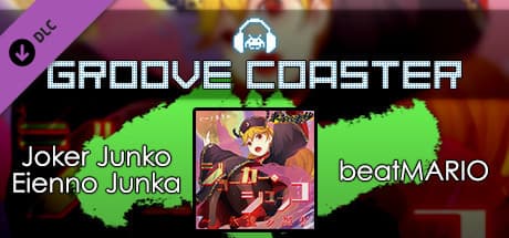 Groove Coaster: Joker Junko Eienno Junka