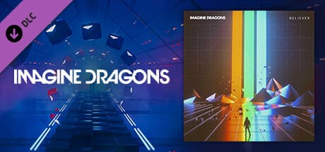 Beat Saber: Imagine Dragons - "Believer"