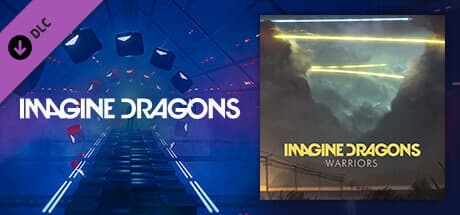 Beat Saber: Imagine Dragons - "Warriors"