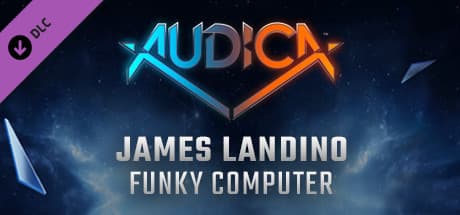 Audica: James Landino - "Funky Computer"