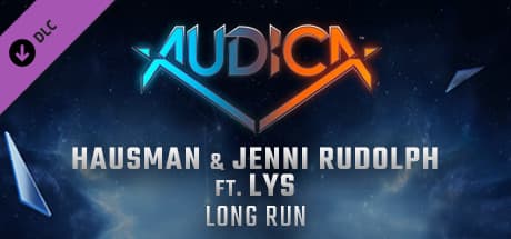 Audica: Hausman & Jenni Rudolph ft. Lys - "Long Run"