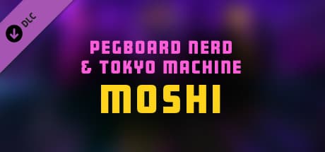 Synth Riders: Pegboard Nerds - "Moshi"