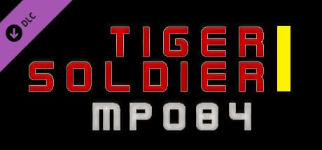 Tiger Soldier I: MP084