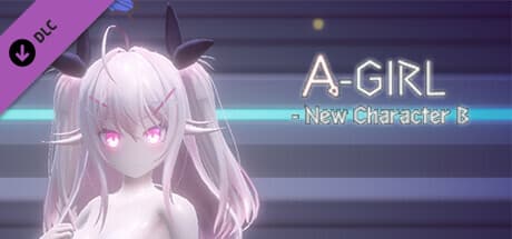 A-Girl: New Character B