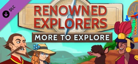 Renowned Explorers: International Society - More to Explore