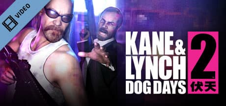 Kane & Lynch 2: Most Notorious Criminals