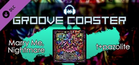 Groove Coaster: Marry Me, Nightmare