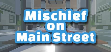 Mischief on Main Street