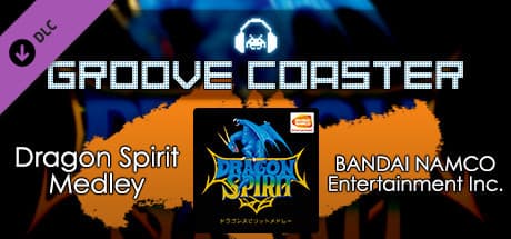Groove Coaster: Dragon Spirit Medley