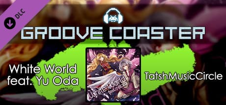 Groove Coaster: White World feat. Yu Oda
