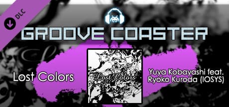 Groove Coaster: Lost Colors