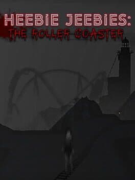 Heebie Jeebies: The Roller Coaster