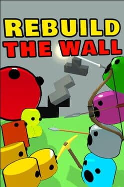 Rebuild the Wall