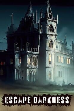 Escape Darkness