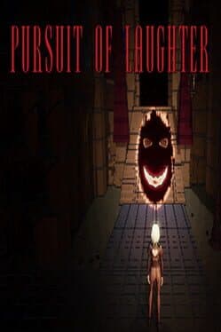 Pursuit of Laughter