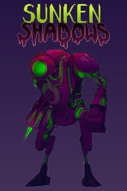 Sunken Shadows