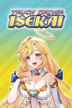 Isekai Truck Driver