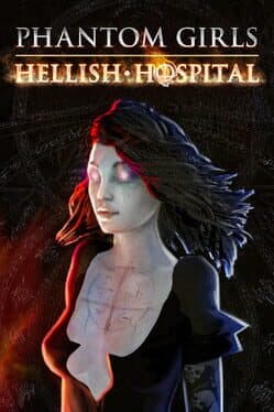 Phantom Girls: Hellish Hospital