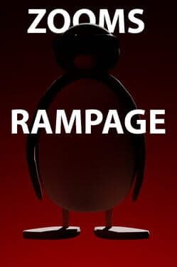 Zooms Rampage