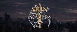 Skin & Scales