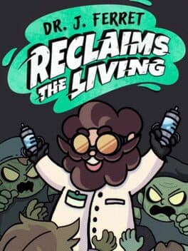 Dr. J. Ferret Reclaims The Living