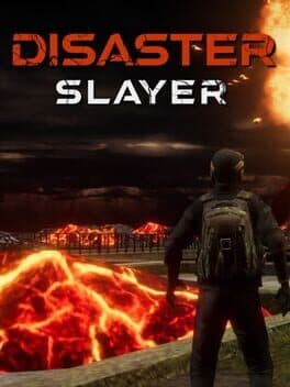 Disaster Slayer