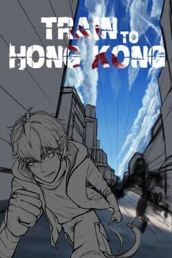 Train to Hong Kong