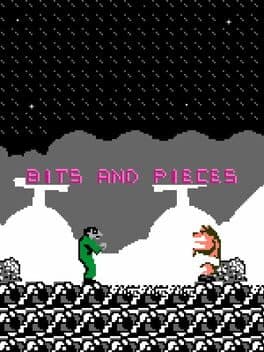 Bits and Pieces