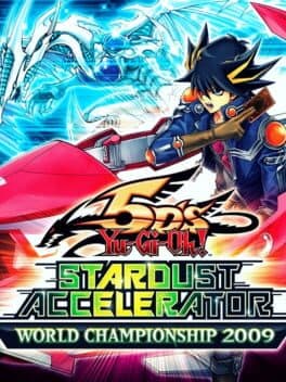 Yu-Gi-Oh! 5D's Stardust Accelerator World Championship Tournament 2009