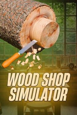 Wood Shop Simulator