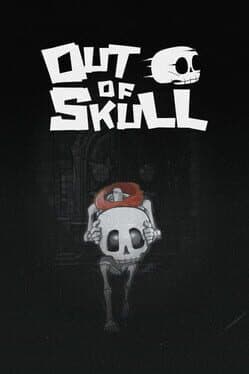 Out of Skull