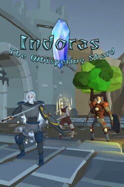 Indoras: The Whispering Shard