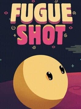 Fugue Shot
