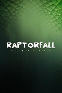 Raptorfall: Survival