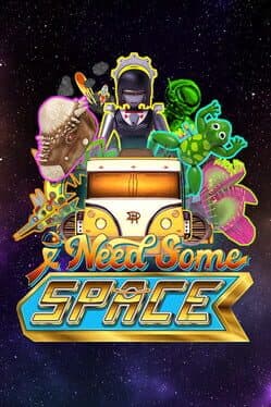 I Need Some Space