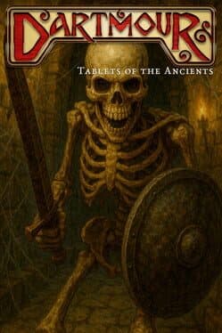 Dartmour: Tablets of the Ancients