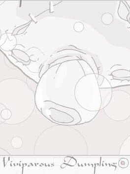 Viviparous Dumpling
