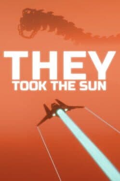 They Took the Sun