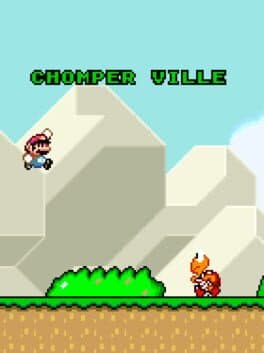 Chomper Ville