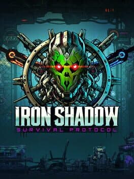Iron Shadow: Survival Protocol