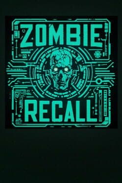 Zombie Recall VR