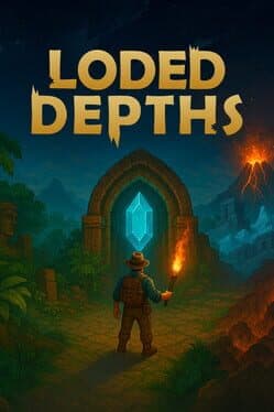 Loded Depths