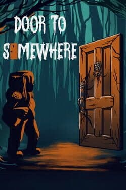 Door to Somewhere