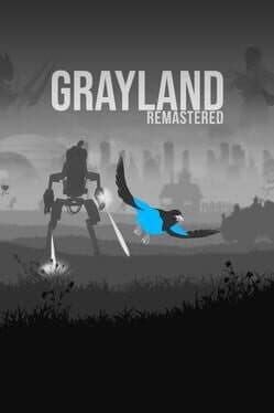 Grayland Remastered