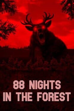 88 Nights in the Forest