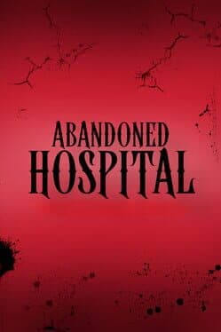 Abandoned Hospital