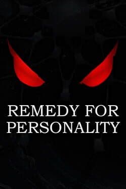 Remedy for Personality